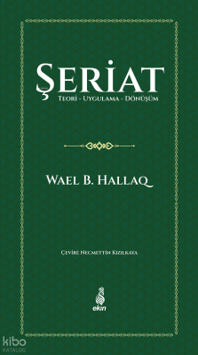 ŞeriatTeori-Uygulama-Dönüşüm - Ekin Yayınları