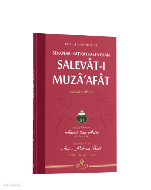 Sevapları Kat Kat Fazla Olan Selavât-ı Muzâafâtsalevât Serisi 3 - 1