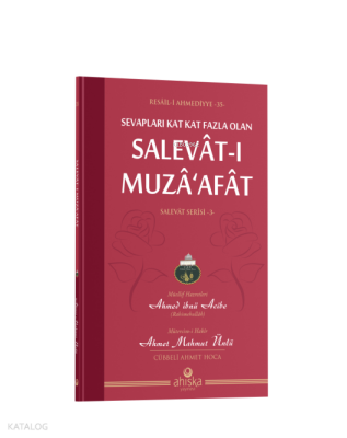 Sevapları Kat Kat Fazla Olan Selavât-ı Muzâafâtsalevât Serisi 3 - 2