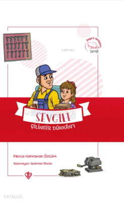 Sevgili Çilingir Dükkanı Değerli Hikayeler Sevgi - 2