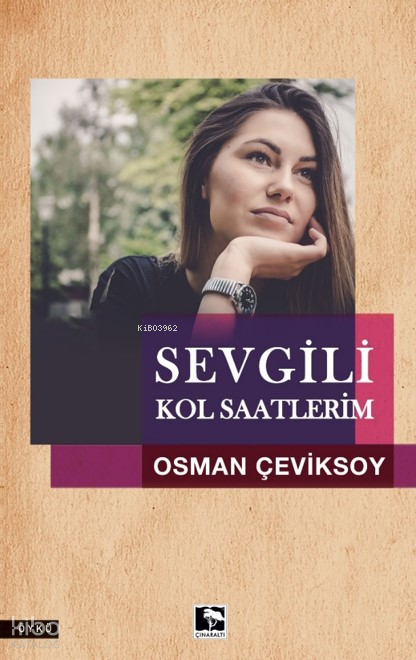 Sevgili Kol Saatlerim - 2