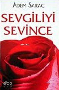 Sevgiliyi Sevince - 2