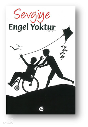 Sevgiye Engel Yoktur - 1