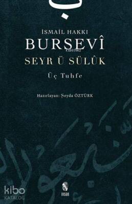 Seyr u Sülûk Üç Tuhfe - 1