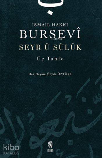 Seyr u Sülûk Üç Tuhfe - 1