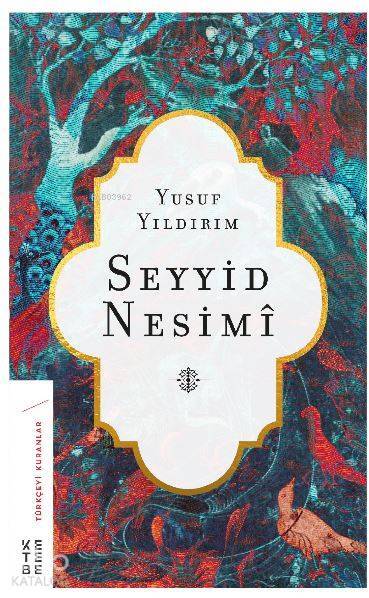 Seyyid Nesimi - 2