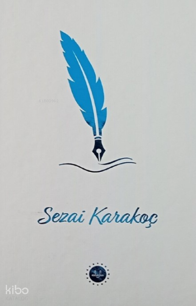 Sezai Karakoç - 2