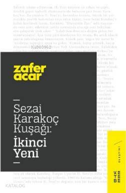 Sezai Karakoç Kuşağıİkinci Yeni - Ketebe Yayınları (1)