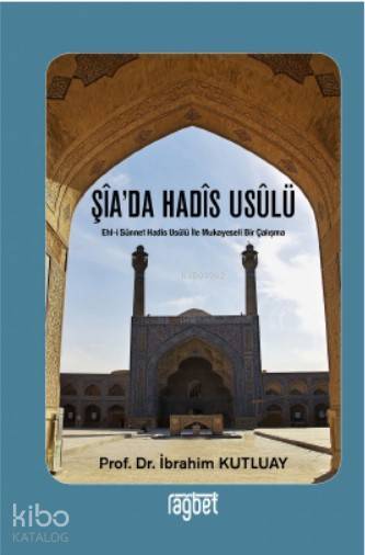 Şiada Hadis Usülü - 2