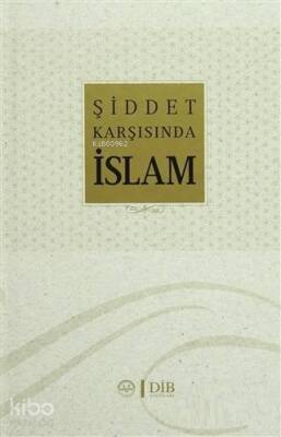Şiddet Karşısında İslam - Diyanet İşleri Başkanlığı (1)