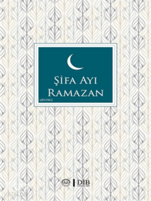 Şifa Ayı Ramazan - 1