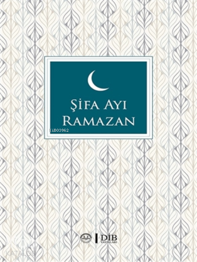 Şifa Ayı Ramazan - 1