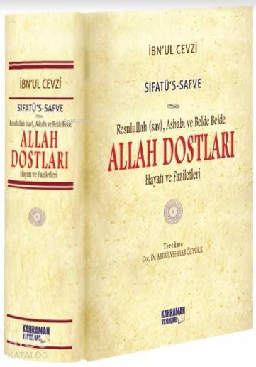 Sıfatûs-Safve - Allah Dostları (2. Hamur) Resulullah (sav), Ashabı ve Belde Belde Allah Dostları Hayatı ve Faziletleri - 1