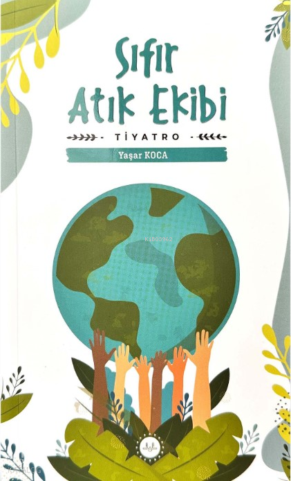 Sıfır Atık EkibiTiyatro - 2