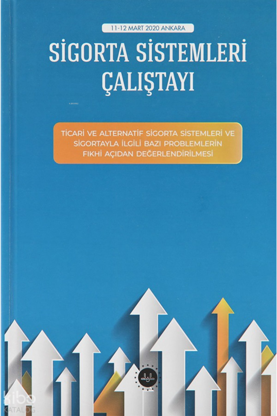 Sigorta Sistemleri Çalıştayı - 2