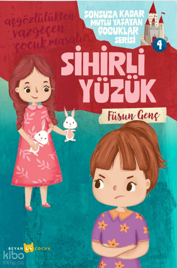 Sihirli YüzükSonsuza Kadar Mutlu Yaşayan Çocuklar Serisi - 4 - 1