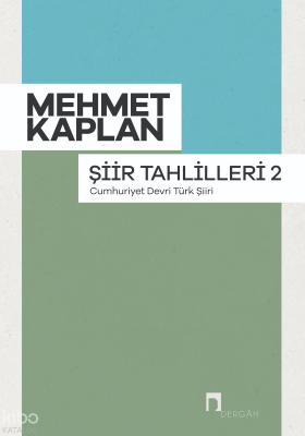 Şiir Tahlilleri 2 Cumhuriyet Devri Türk Şiiri - 1