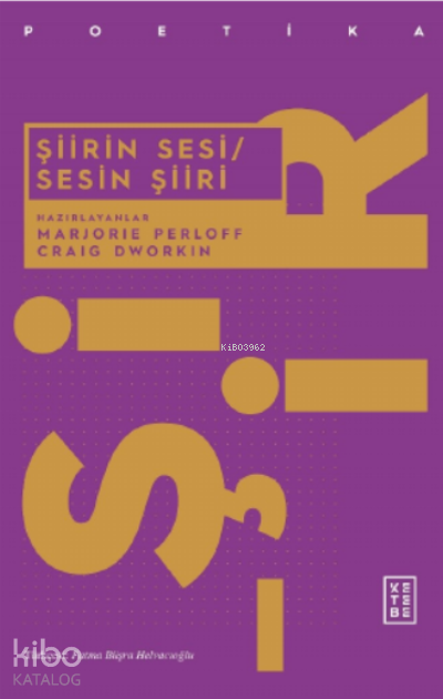 Şiirin SesiSesin Şiiri - 1