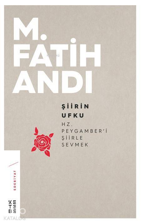 Şiirin Ufku Hz.Peygamberi Şiirle Sevmek - 1