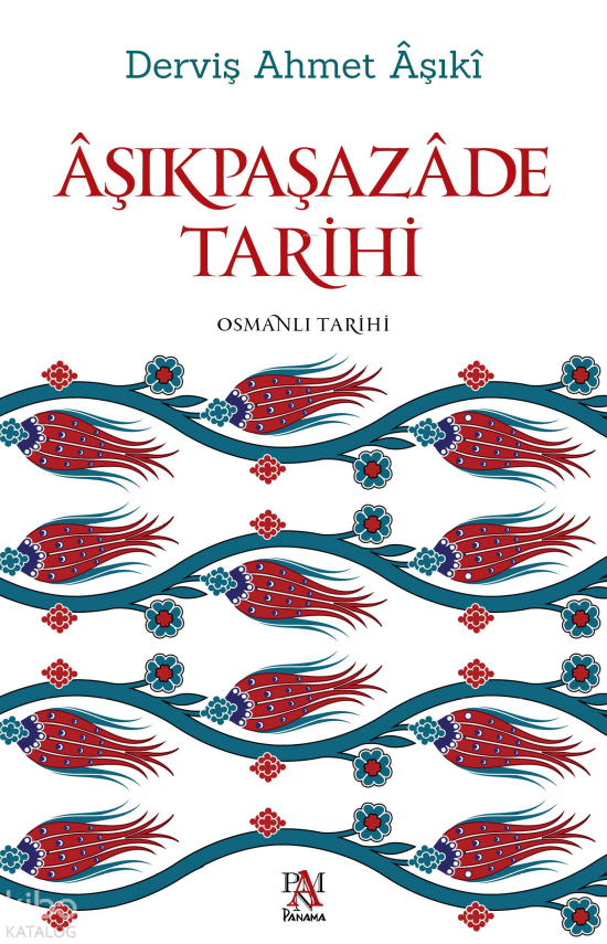 Âşıkpaşazâde Tarihi - 3
