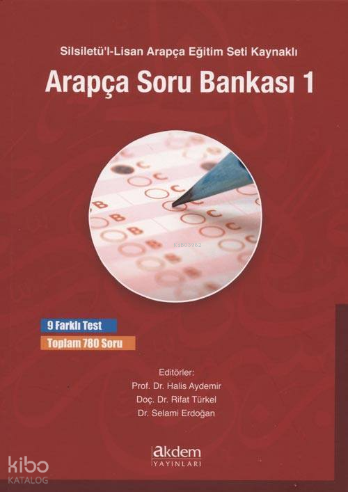 Silsiletül-Lisan Arapça Eğitim Seti Kaynaklı Arapça Soru Bankası 1 9 Farklı Test Toplam 780 Soru - 2