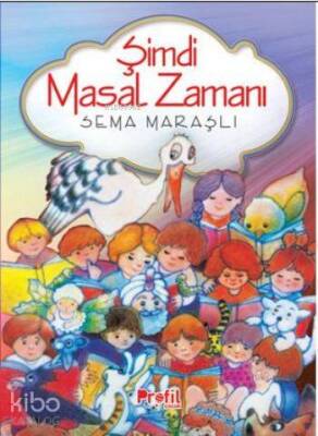 Şimdi Masal Zamanı - Profil Yayıncılık (1)