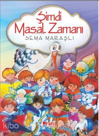 Şimdi Masal Zamanı - 2