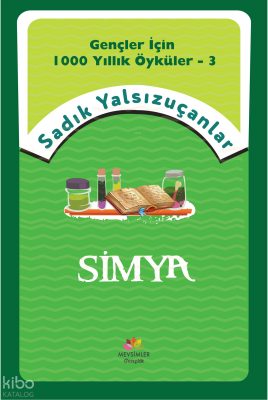 Simya Gençler İçin Bin Yıllık Öyküler-3 - 1
