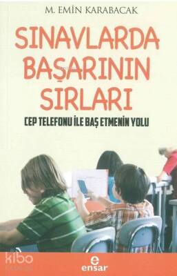 Sınavlarda Başarının Sırları Cep Telefonu İle Baş Etmenin Yolları - 2