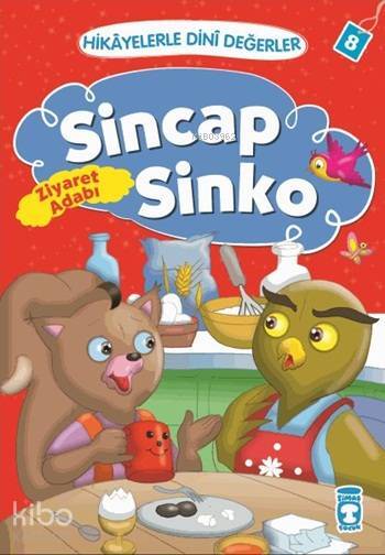 Sincap Sinko - Ziyaret Adabı Hikâyelerle Dinî Değerler 8 - 1