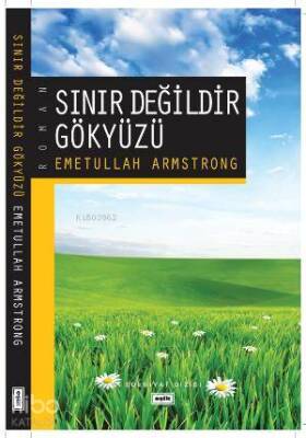 Sınır Değildir Gökyüzü - 1