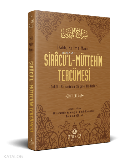 Siracül Müttekin Tercümesi 1.Cilt - 1