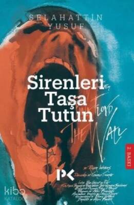 Sirenleri Taşa Tutun! - 2