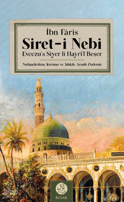Siret-i Nebi (Arapça Aslıyla Beraber) - 2