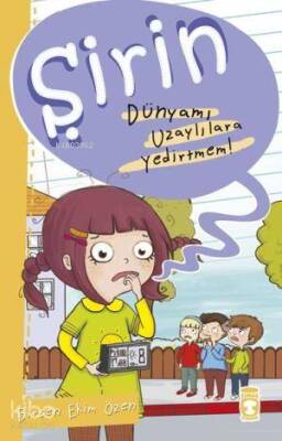Şirin - Dünyamı Uzaylılara Yedirtmem! - 2
