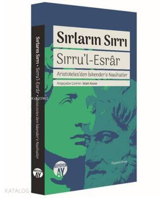 Sırların Sırrı - Sırrul-Esrâr Aristotelesden İskendere Nasihatler - 2