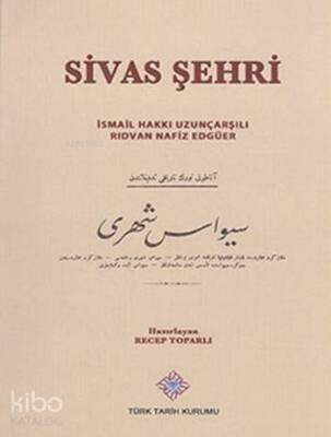 Sivas Şehri - Türk Tarih Kurumu
