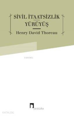 Sivil İtaatsizlik - Yürüyüş - 2
