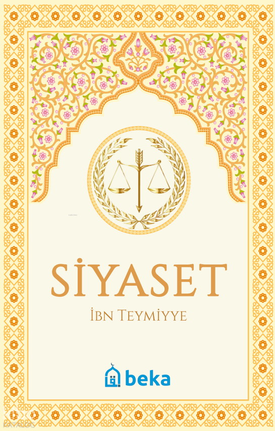 Siyaset - es-Siyasetüş Şeriyye - 1