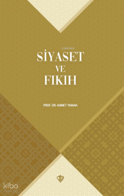 Siyaset ve Fıkıh - 2