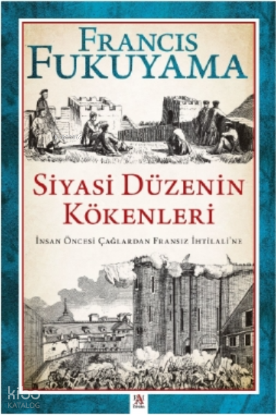 Siyasi Düzenin Kökenleri - 1