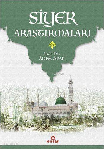 Siyer Araştırmaları - 2