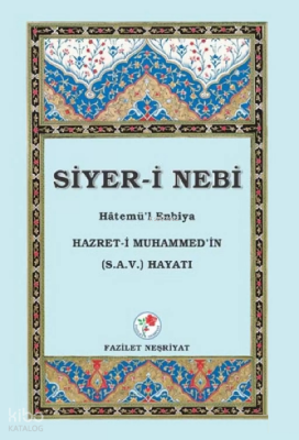 Siyer-İ Nebi HatemüL Enbiya - 1