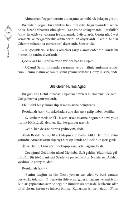 Siyeri Nebi Peygamberimizin (s.a.v) Hayatı (2Cilt Takım) - 11