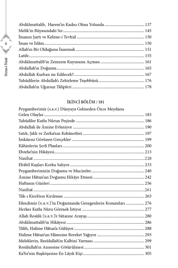 Siyeri Nebi Peygamberimizin (s.a.v) Hayatı (2Cilt Takım) - 6