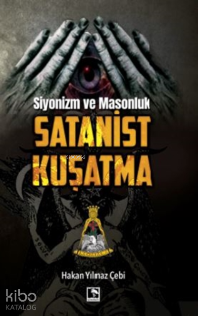 Siyonizm Ve Masonluk - Satanist Kuşatma - 1