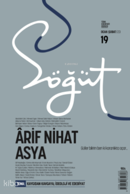 Söğüt - Türk Edebiyatı Dergisi Sayı 19 Ocak - Şubat 2023 - 1