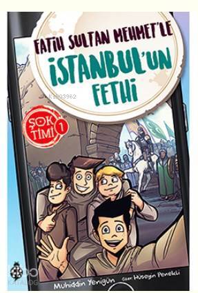Şok Timi - 1 Fatih Sultan Mehmetle İstanbulun Fethi - 2