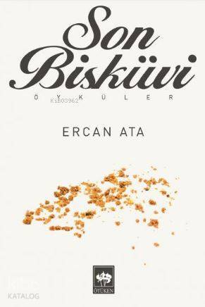 Son Bisküvi Öyküler - 1
