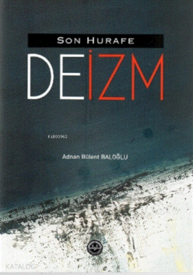 Son Hurafe deizm - 1